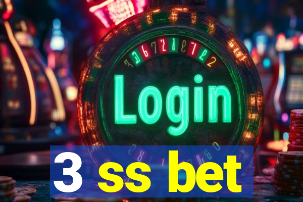 3 ss bet